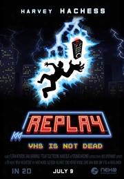 Replay - Vhs Is Not Dead