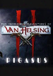 The Incredible Adventures Of Van Helsing Ii: Pigasus