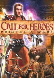 Call For Heroes Pompolic Wars