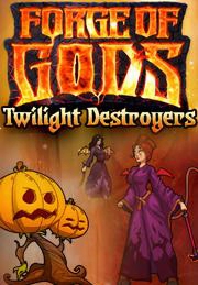 Forge Of Gods: Twilight Destroyers Pack