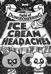 Guild Of Dungeoneering - Ice Cream Headaches Expansion Pack