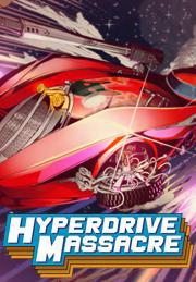 Hyperdrive Massacre