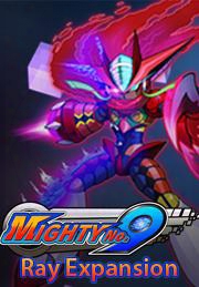 Mighty No. 9 - Ray Expansion