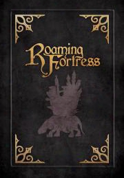 Roaming Fortress