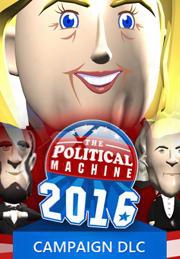The Political Machine 2016 - Campaign Dlc