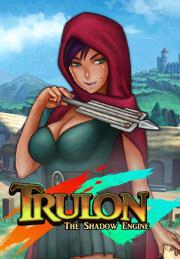 Trulon: The Shadow Engine