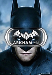 Batman: Arkham Vr