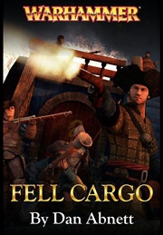 Fell Cargo (ebook) / Art Of Man O' War: Corsair