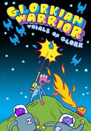 Glorkian Warrior: The Trials Of Glork