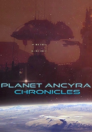 Planet Ancyra Chronicles