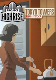 Project Highrise: Tokyo Towers