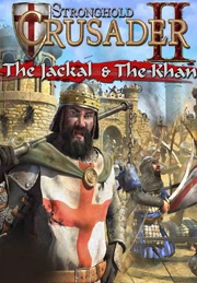 Stronghold Crusader 2: The Jackal And The Khan